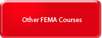 Other FEMA Courses 